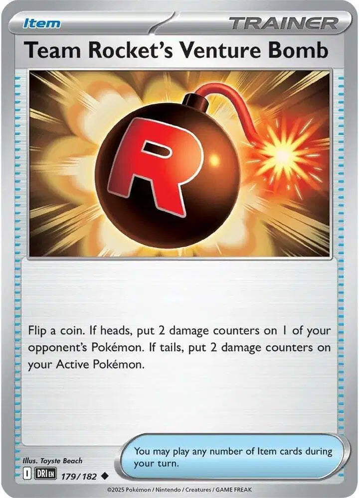 Team Rocket's Venture Bomb Pokemon • Uncommon • 179/182